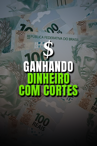 GANHANDO-DINHEIRO-COM-CORTES.png